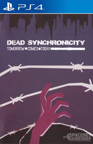 Dead Synchronicity: Tomorrow Comes Today PS4